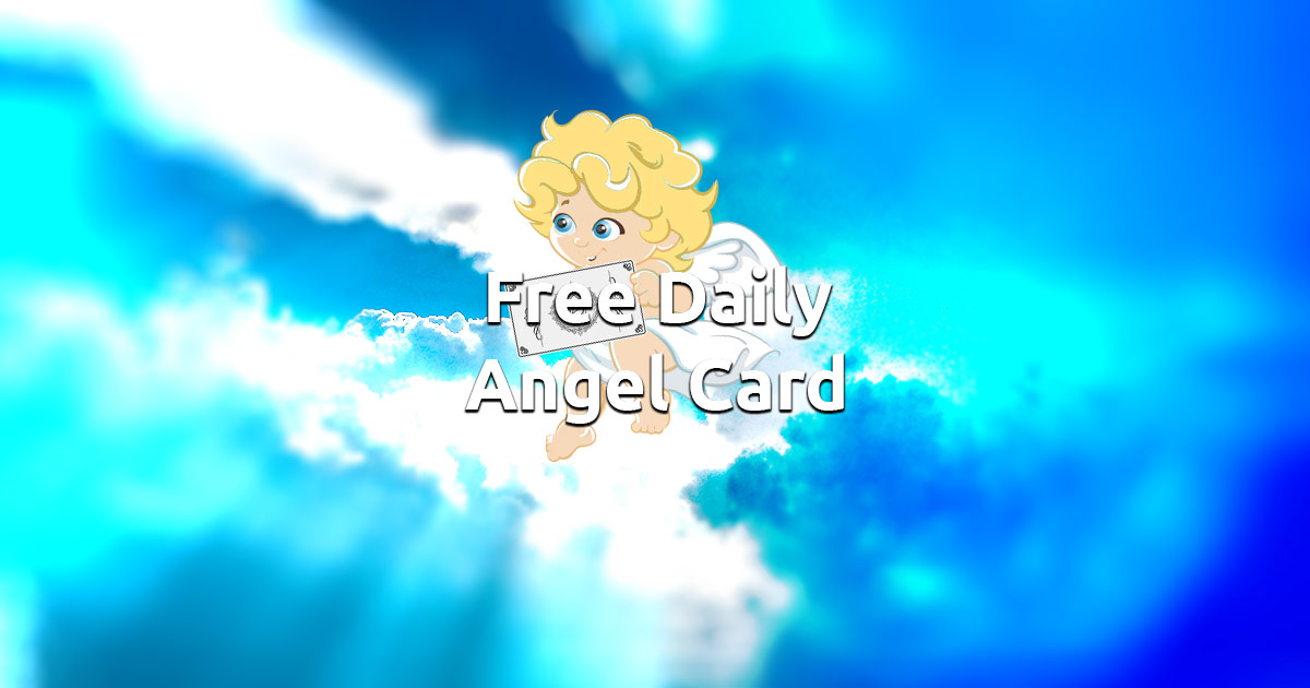 Free Daily Angel Card